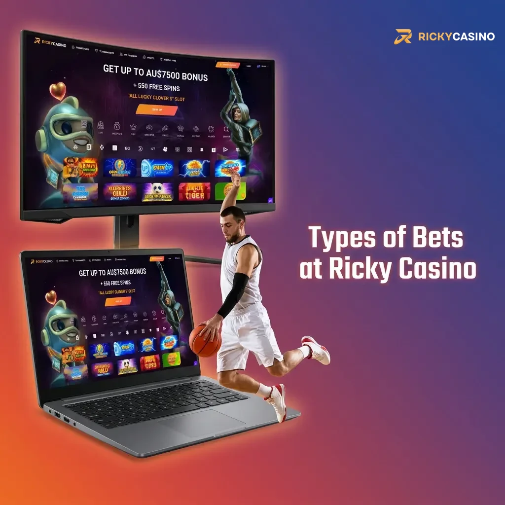 Types of Bets at Ricky Casino